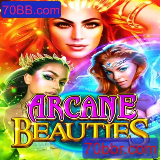 Descubra o Fascinante Mundo de ArcaneBeauties com 70BB.com